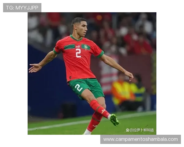 阿什拉夫：摩洛哥国家队核心与领袖地位确立